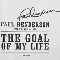 Paul Henderson firmó el libro de tapa dura “El objetivo de mi vida: una autobiografía”