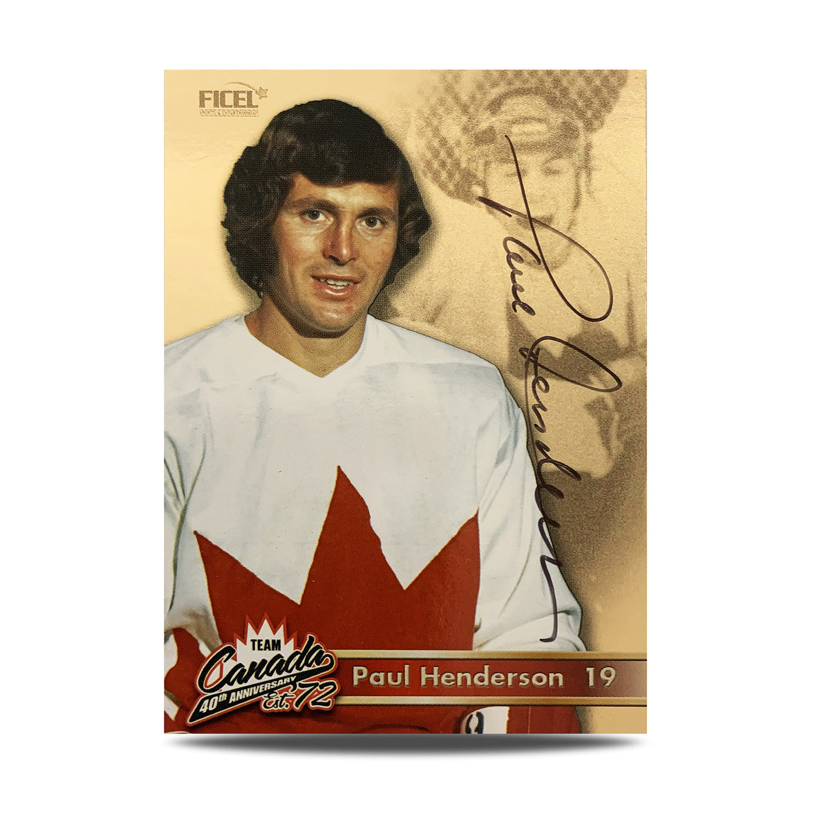 Tarjeta oficial firmada por el equipo de Canadá del 40.° aniversario de 1972, número 19 de Paul Henderson
