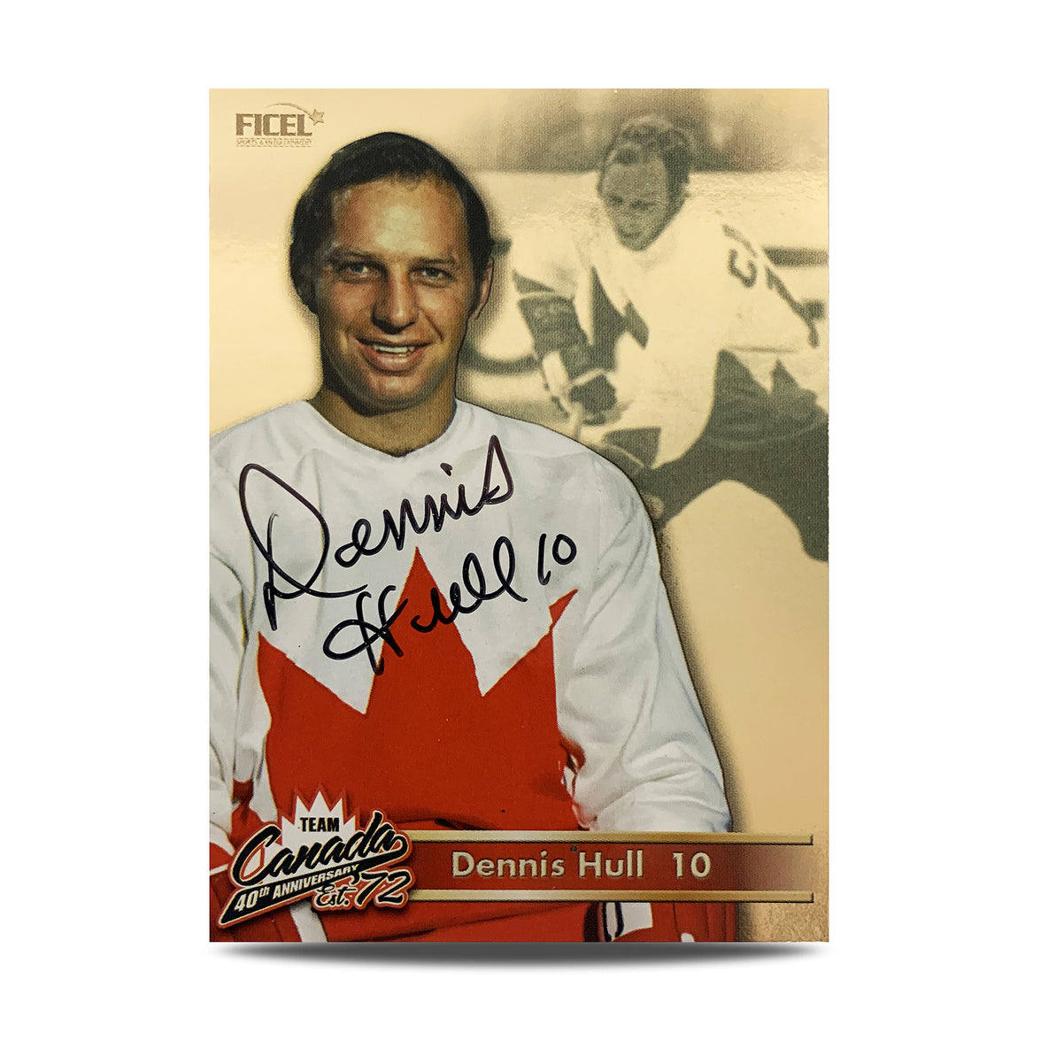 Dennis Hull #10 Carte officielle signée du 40e anniversaire de l'équipe Canada 1972