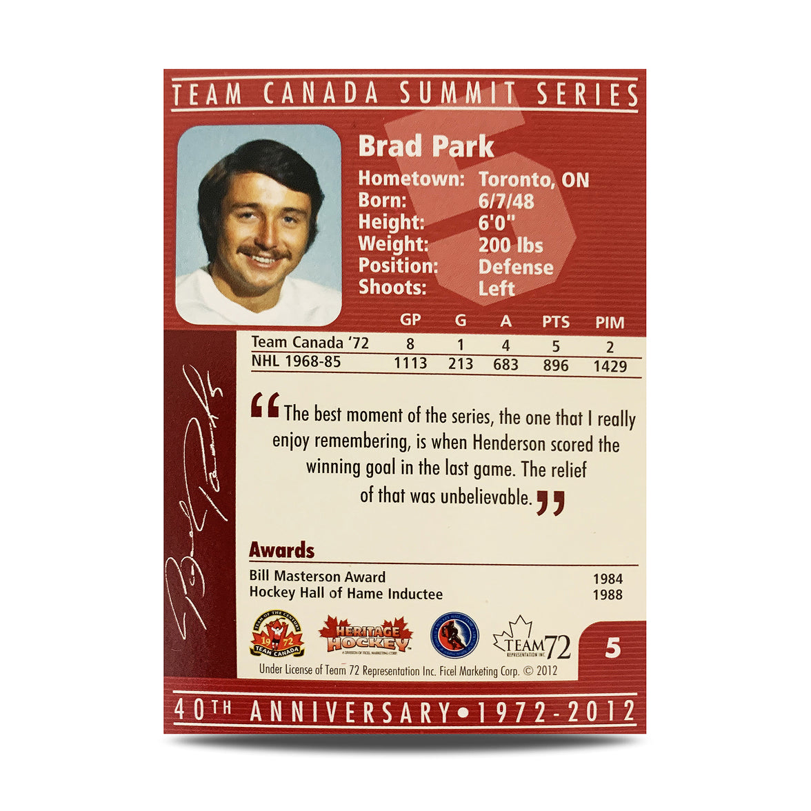 Brad Park #5 Carte officielle signée du 40e anniversaire d'Équipe Canada 1972