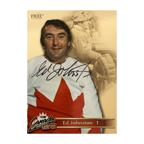Ed Johnston #1 Carte officielle signée du 40e anniversaire de l'équipe Canada 1972